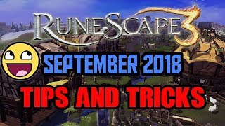 RS3 Tips & Tricks! | September 2018 | [Runescape 3]