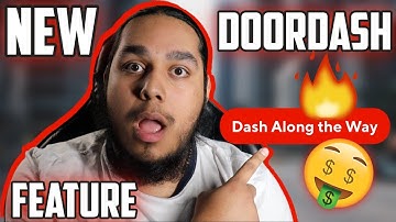DOORDASH ADDED A NEW FEATURE!!! (I LOVE IT) "DASH ALONG THE WAY"