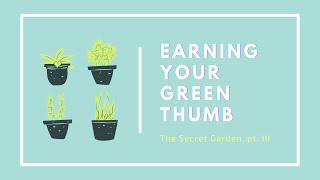 Earning Your Green Thumb | Logan Patriquin screenshot 1