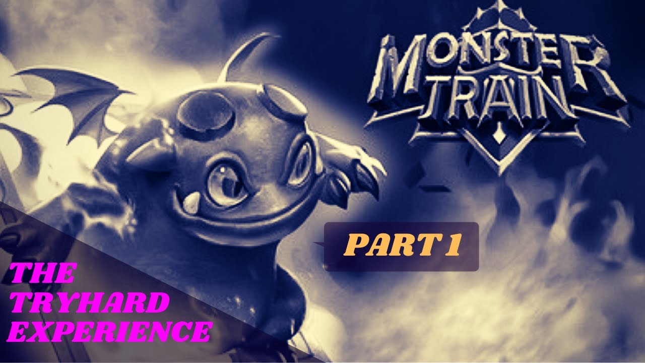 MONSTER TRAIN Gameplay Discovery No Commentary Part 1 Cinematic Intro & Tutorial YouTube