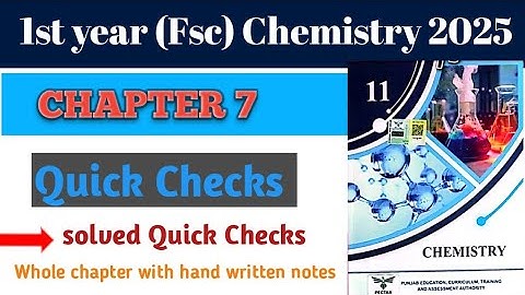 Solved Quick Check questions chapter 7 | first year chemistry chapter 7 Quick Checks