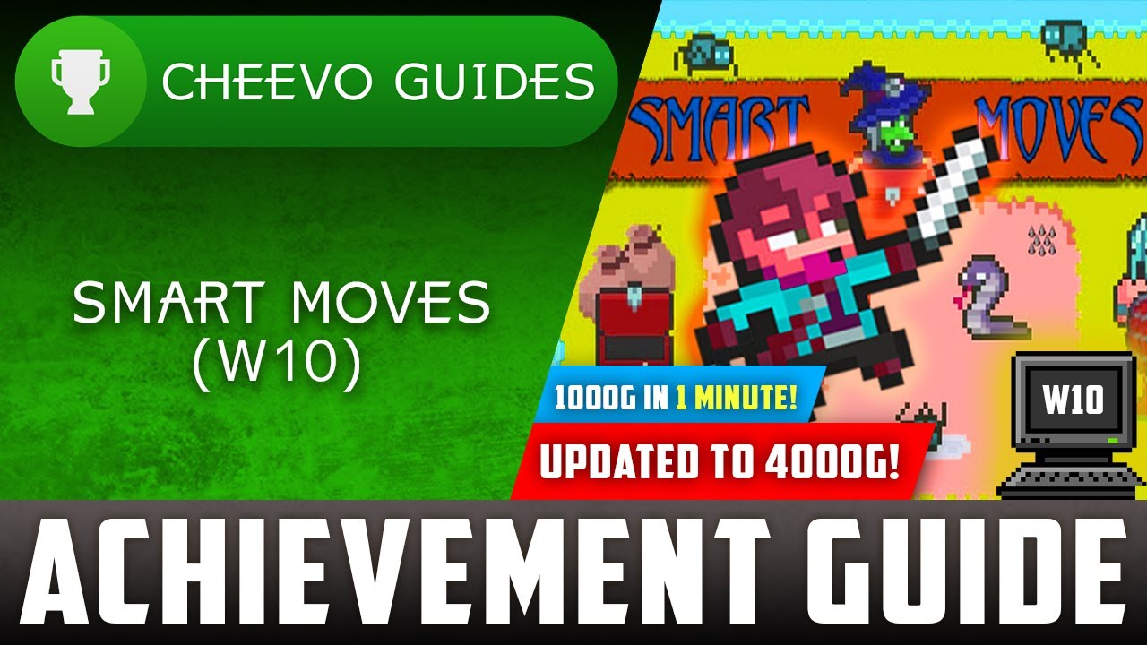 Smart Moves (W10) - UPDATED TO 4000g! | Achievement Guide (PART 4) **1000g IN 1 MINUTE**