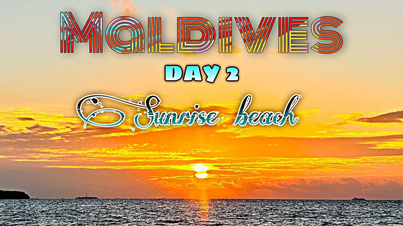 Maldives budget travel DAY 2 l Maafushi Sunrise beach l Maldives