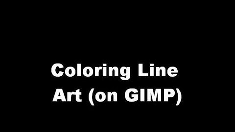Coloring Line Art Tutorial (with Gimp)