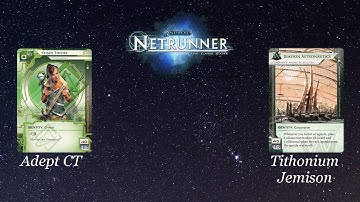 Netrunner - Adept Chaos Theory vs Tithonium Jemison (muldr)