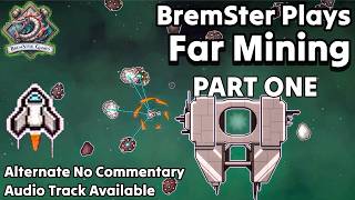 Mining Asteroids Casual Game is AMAZING | Far Mining - Part 1