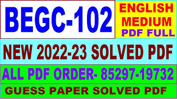 begc 102 solved assignment 2022-23 / begc 102 solved assignment in English / ignou ba english