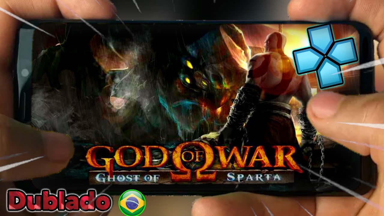 GOD OF WAR (PPSSPP) DUBLADO E LEGENDADO PT-BR GHOST OF SPARTA