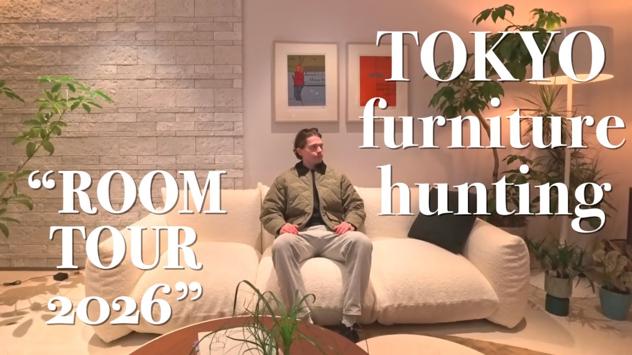 TOKYO ROOM TOUR 2026 | Japandi style ＋ Tokyo Furniture Hunting