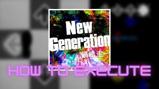 【DDR 2013】New Generation CSP Lvl. 17 - How to execute