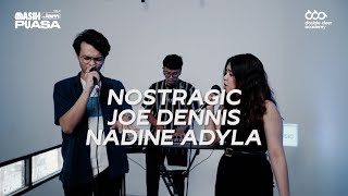 Nostragic, Joe Dennis, Nadine Adyla - Devoted | Masih Jam Puasa Vol. 2 (Live at Double Deer)