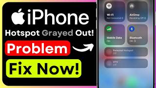 iPhone Hotspot Grayed Out Personal Hotspot Not Working iPhone Hotspot Not Showing Fix!