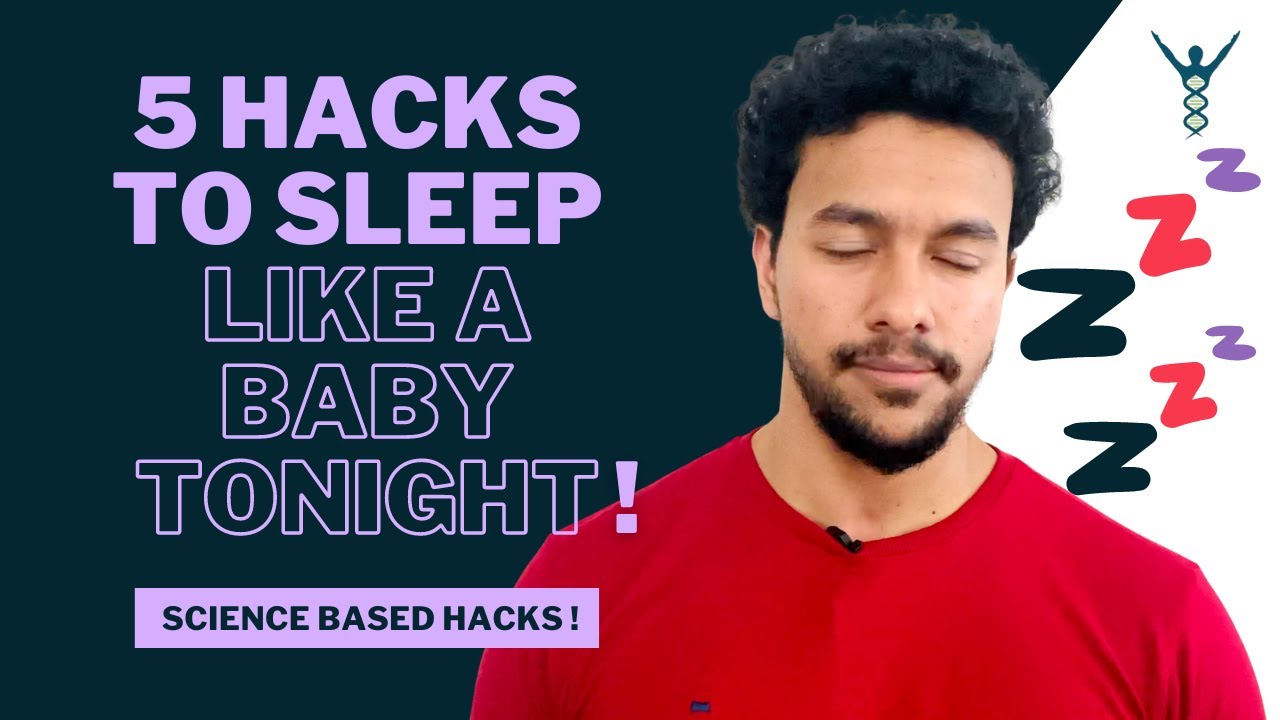 WATCH THIS to SLEEP BETTER! 5 Science Backed HACKS to improve your ...
