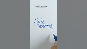 prakash signature design ✍️❤️ | comment your name #signature #art #shorts