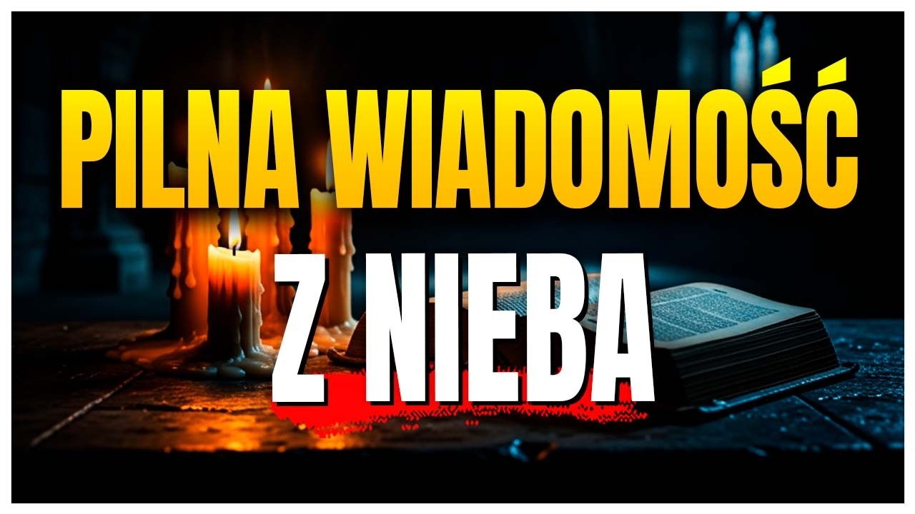 Pilna wiadomość z Nieba: Bóg da ci dziś o wiele więcej, niż prosiłeś!