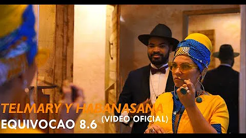 Telmary feat. HabanaSana - Equivocao 8.6 (Video Of...