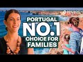 Expert Explain Why So Many Affluent Families Choose Portugal