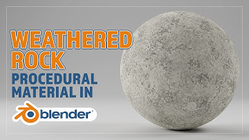 CREATE A PROCEDURAL WEATHERED ROCK MATERIAL FOR BLENDER