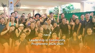 NACLI Leadership in Community Programme 2024/2025 Highlights