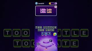 WORD RIDDLES: PHRASE MODE: LEVEL 86-91 screenshot 5