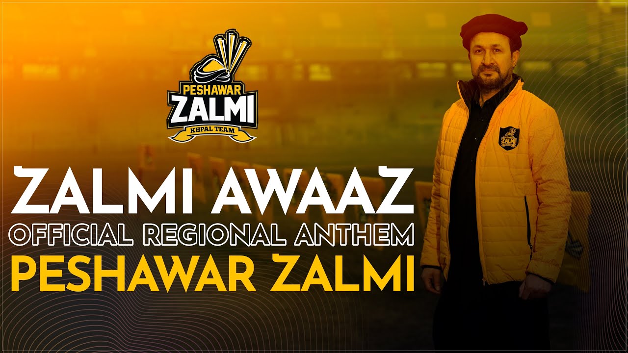 Zalmi Awaaz by Rahim Shah  Peshawar Zalmis Official Regional Anthem  HBLPSL9