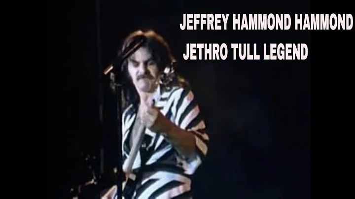 JEFFREY HAMMOND HAMMOND JETHRO TULL LEGEND