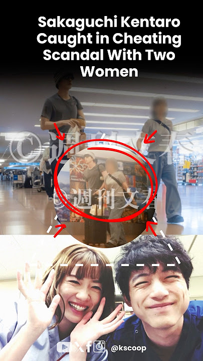 Sakaguchi Kentaro Caught in Cheating Scandal With Two Women #kentarosakaguchi #kpopnews #kpop