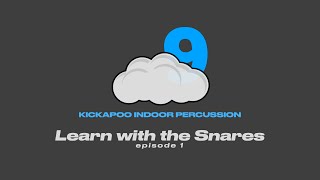 Learn with the Snares (ep1)