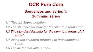 OCR Pure Core: Sequences & series 1-3
