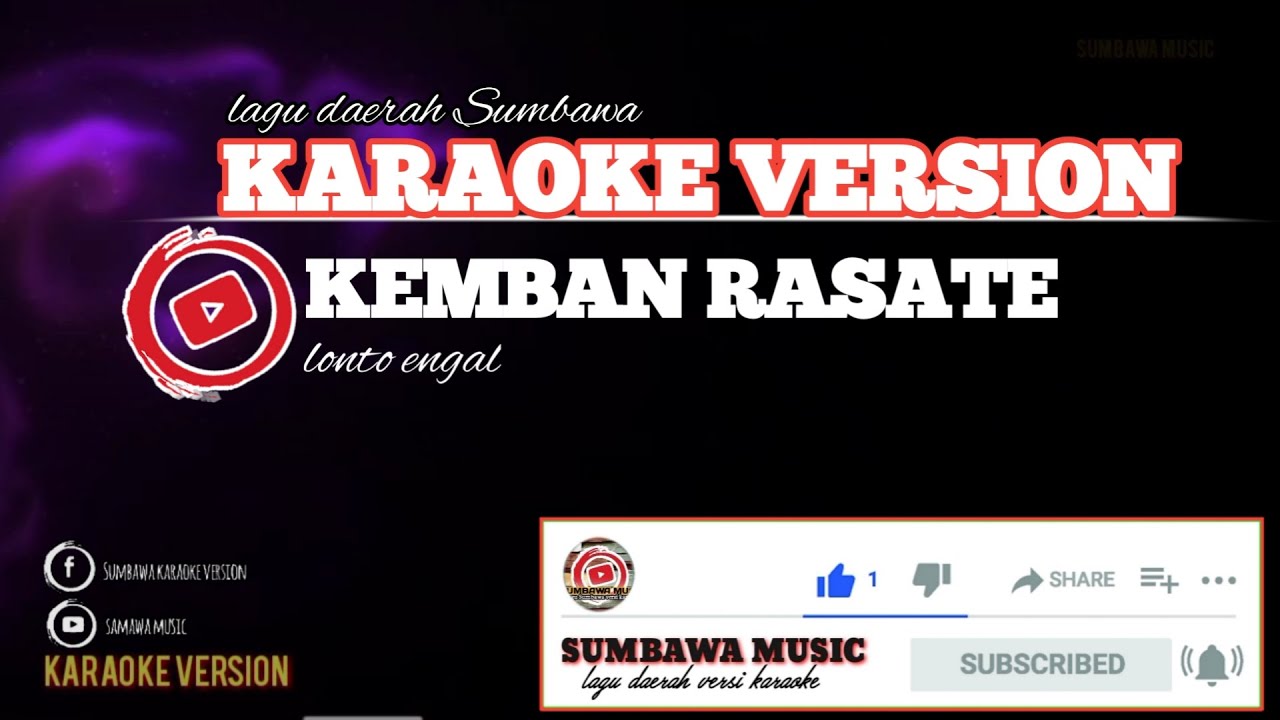 KEMBAN RASATE~lonto engal ( KARAOKE VERSION ) ( LIRIK TANPA VOCAL ) SUMBAWA MUSIC