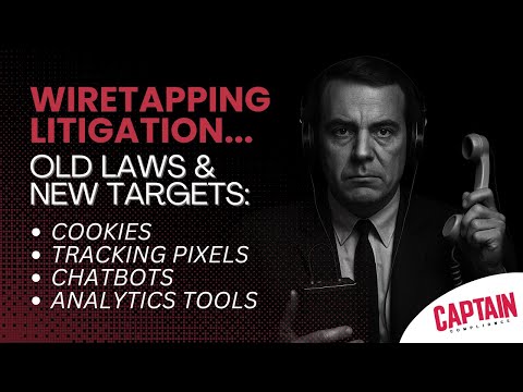 Wiretapping Litigation How Cookies Tracking Pixels Chatbots Analytics Tools Elevate CIPA Risk