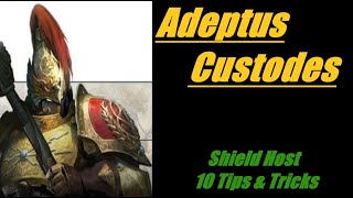 Adeptus Custodes Shield Host 10 Tips & Tricks Warhammer 40K