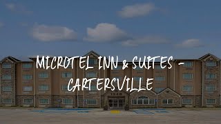 Microtel Inn & Suites - Cartersville Review - Cartersville , United States of America