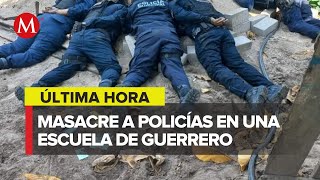 Asesinan a 13 policías en Coyuca de Benítez