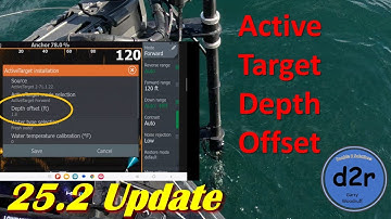 Lowrance 25.2 Update Active Target Depth Offset
