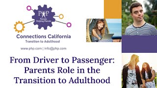 From Driver to Passenger: Parents Role in the Transition to Adulthood