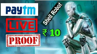 Shell robot PAYTM PROOF | screenshot 4
