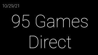 95 Games Direct 10/29/2021