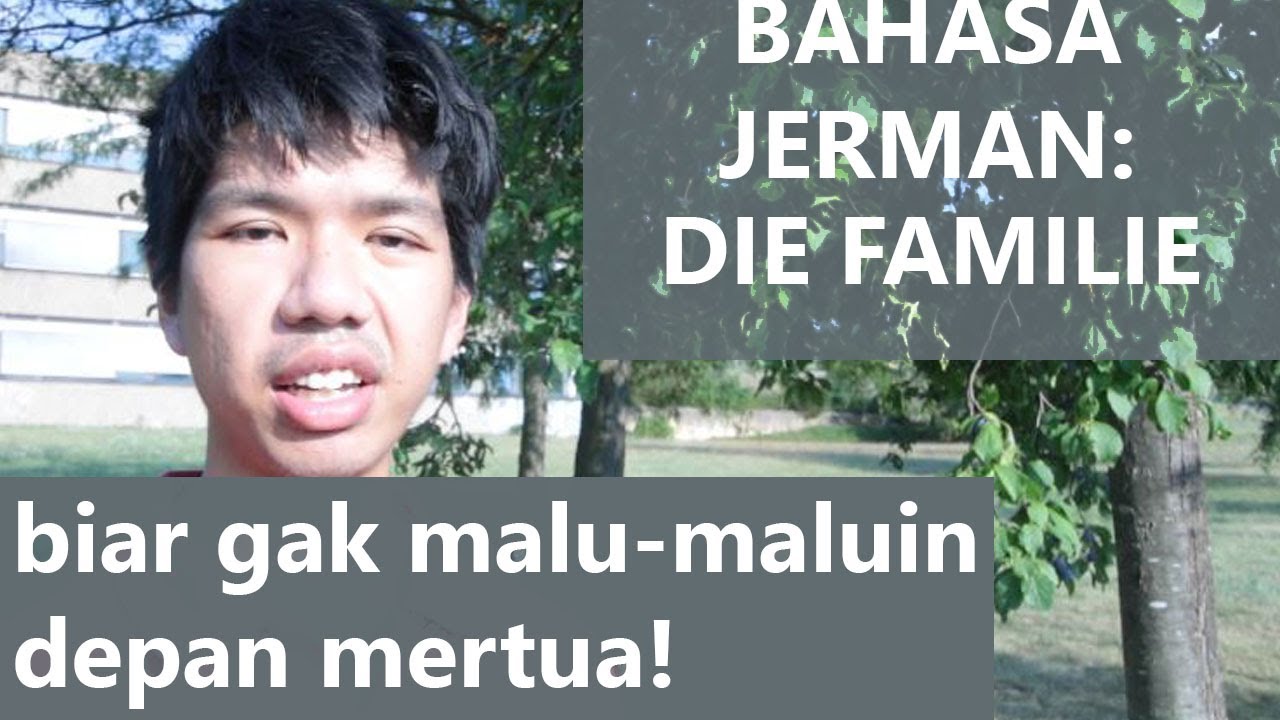 Anggota Keluarga dalam Bahasa Jerman | Belajar Bahasa Jerman