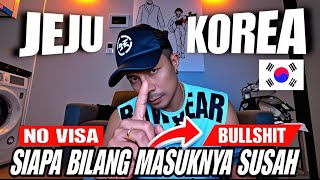 HOW TO ENTER JEJU KOREA ⁉️ I'LL DISCUSS IT IN FULL HERE | WATCH THIS PLEASE