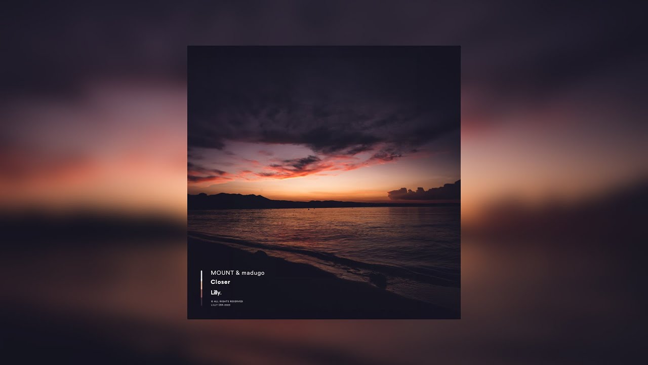 Watch MOUNT & madugo - Closer on YouTube Watch MOUNT & madugo - Closer on YouTube