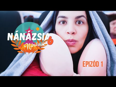 Újra együtt és újra úton! - NÁNÁZSIA 6. - 1. epizód