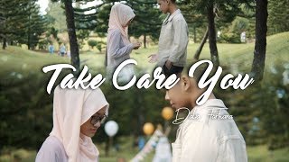 TAKE CARE, YOU (Demo Version) - Dalia Farhana
