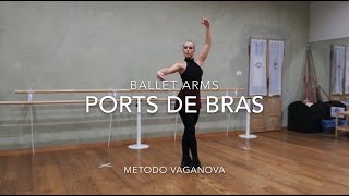 PORTS DE BRAS - Le braccia nella danza classica - 3 Posizioni e 6 Ports de Bras | Clarissa Chittò