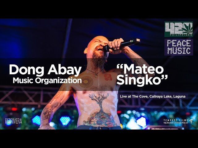 Dong Abay - Mateo Singko - (Live w/ Lyrics) 420 Philippines Peace Music 6 class=