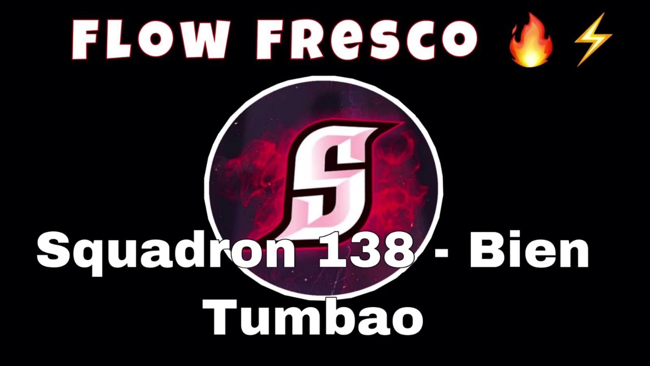 Squadron 138 - Bien Tumbao