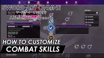 Sword Art Online: Alicization Lycoris - Combat Skills Customization Explained (Guide)