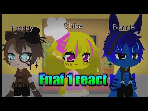 Fnaf 1 react to every chica in a nutshell - YouTube