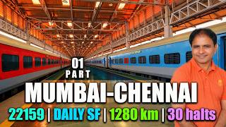 22159/MUMBAI CSMT-CHENNAI CTRL | DAILY SF | PART 01 | MY EXPERIENCE | #train #telugutrainvlogs