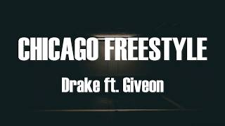 Drake - Chicago Freestyle (Lyrics) ft. Giveon